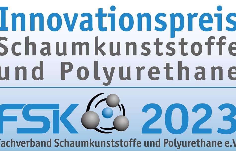 Das Bewerberportal ist geöffnet: Der Fachverband Schaumkunststoffe und Polyurethane (FSK) schreibt zum 3. Mal den Innovationspreis für Schaumkunststoffe und Polyurethane aus.